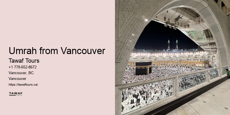 Umrah travel packages Vancouver to Mecca