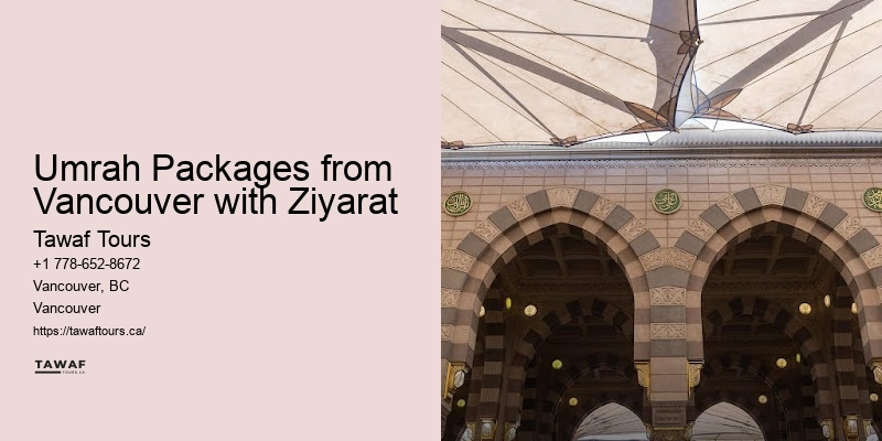 Umrah Packages Including Cultural Tours Vancouver