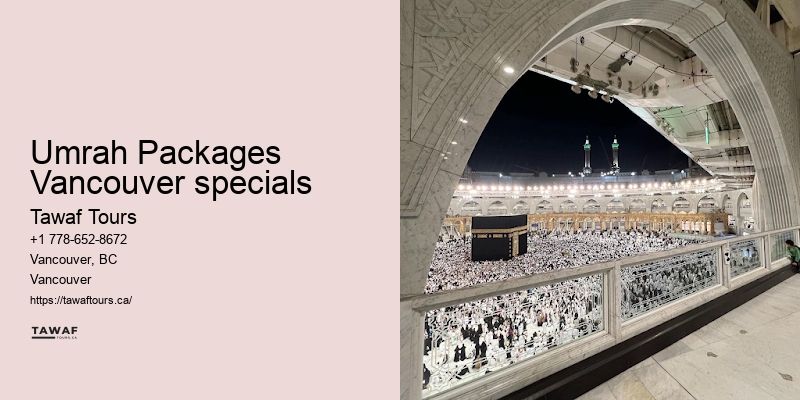 Umrah Packages Including Historical Tours Vancouver