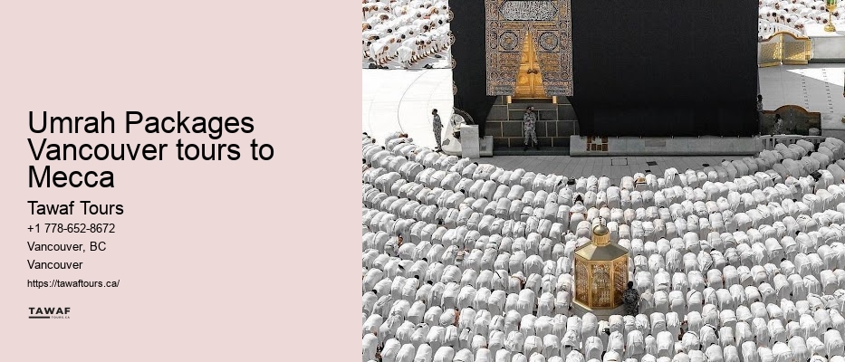 Vancouver Umrah Luxury Packages