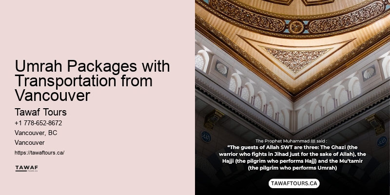 Umrah Packages Including Boutique Hotels Vancouver