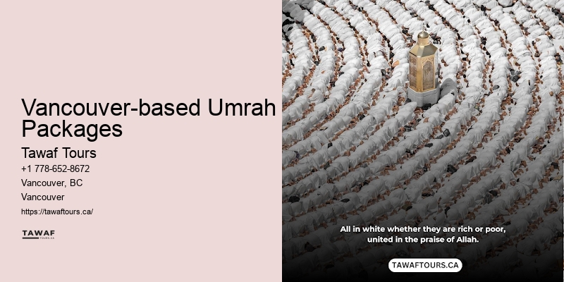Vancouver Umrah Cultural Tour Packages