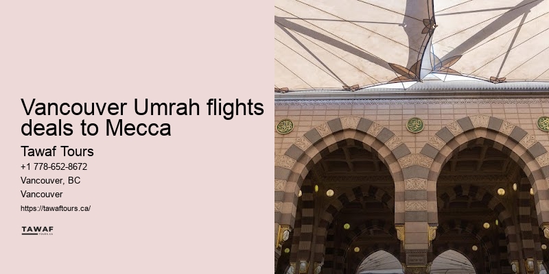 Umrah Packages from Vancouver with Ziyarat