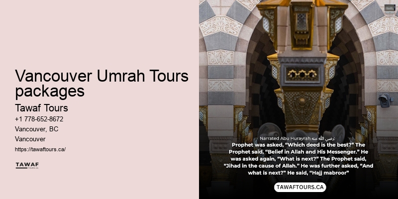 Vancouver Umrah Camping Tour Packages