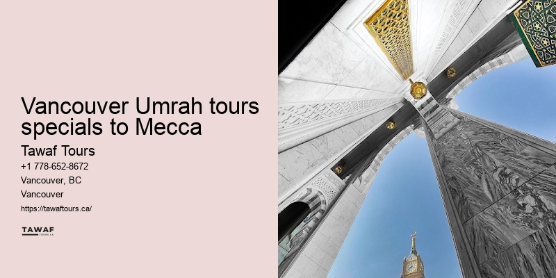 Vancouver Umrah travel specials