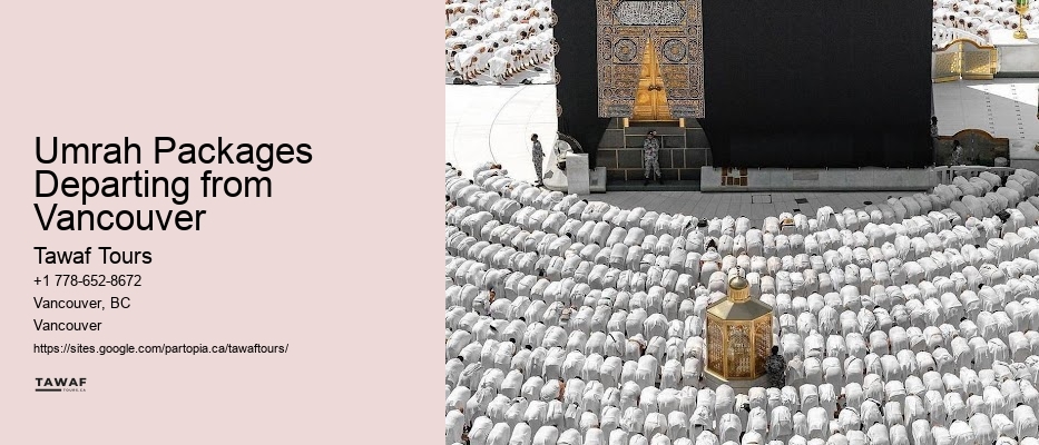 Umrah Packages with Excursions Vancouver