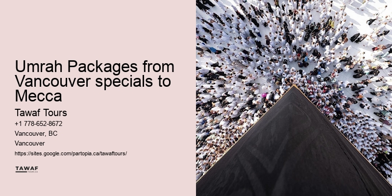 Vancouver Umrah tours specials