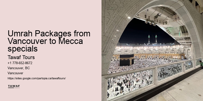 Vancouver Umrah Deals and Packages
