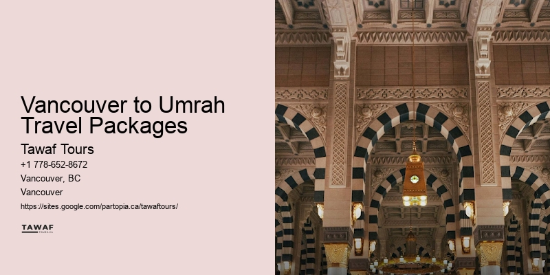 Vancouver Umrah travel specials