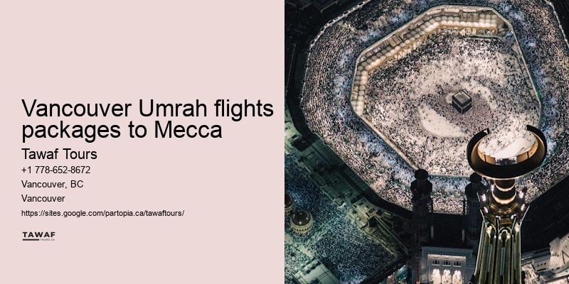 Vancouver Umrah Religious Tour Packages