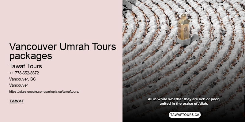 Vancouver Umrah Excursion Deals