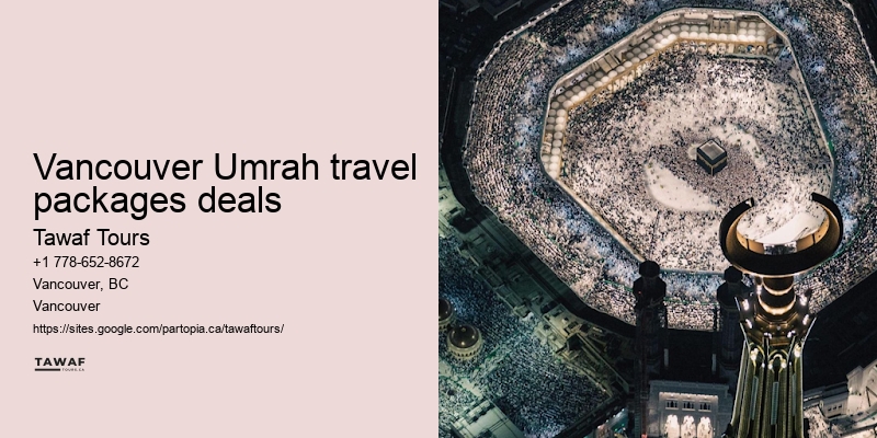 Umrah Packages Vancouver with Ziyarat