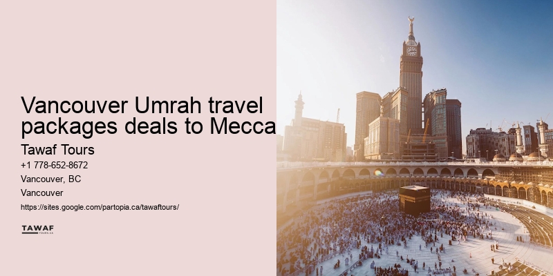 Vancouver Umrah travel specials to Mecca