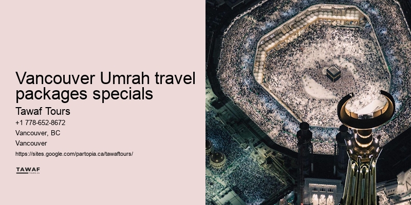 Umrah Packages from Vancouver Airport