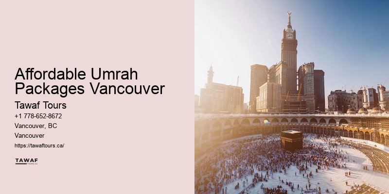 Affordable Umrah Vacation from Vancouver