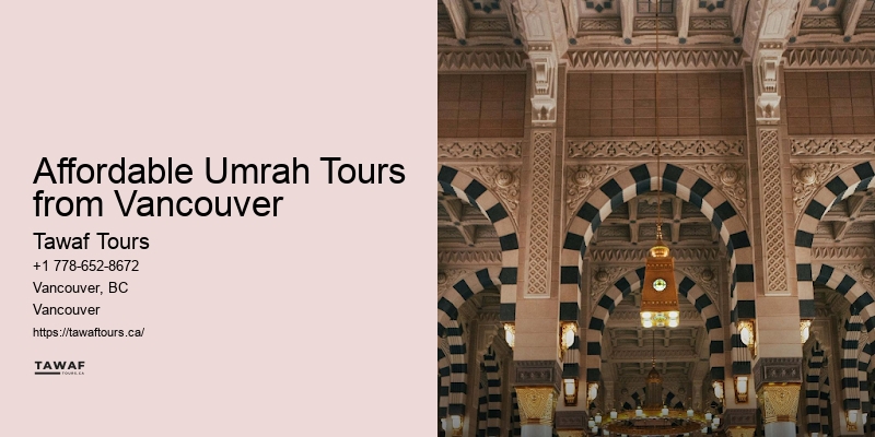 Umrah Tours Vancouver Travel Etiquette
