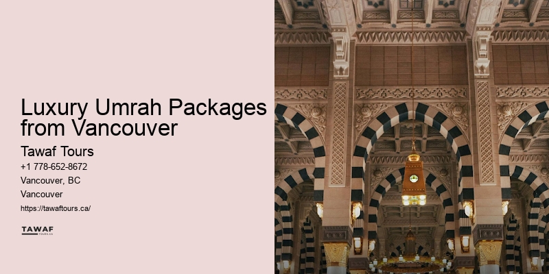 Vancouver Umrah Adventure Offers