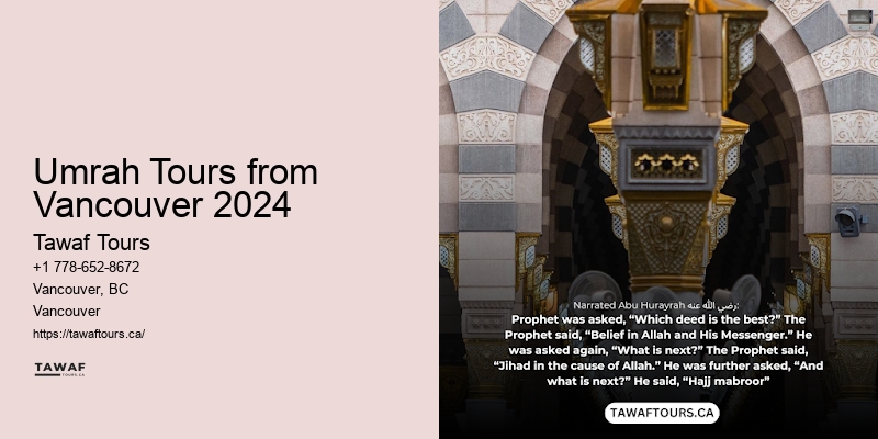 Vancouver Umrah Travel Suggestions