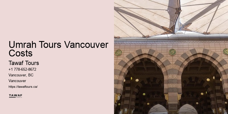 Umrah Packages with Flexible Payment Plans Vancouver