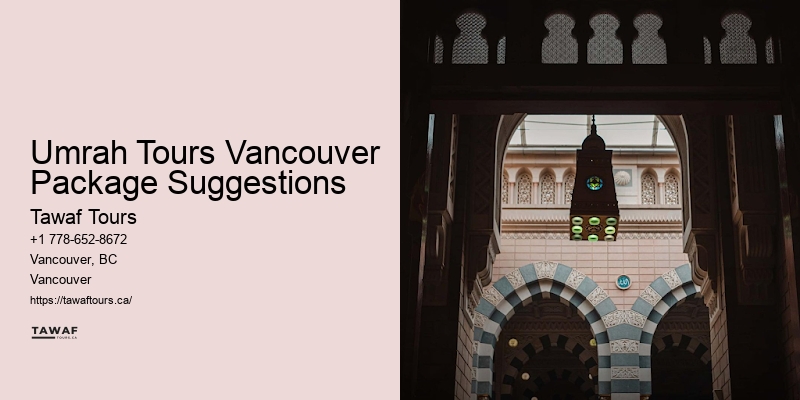 Umrah Packages for Vancouver Residents