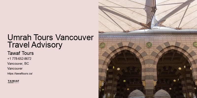 Vancouver Umrah Adventure Offers