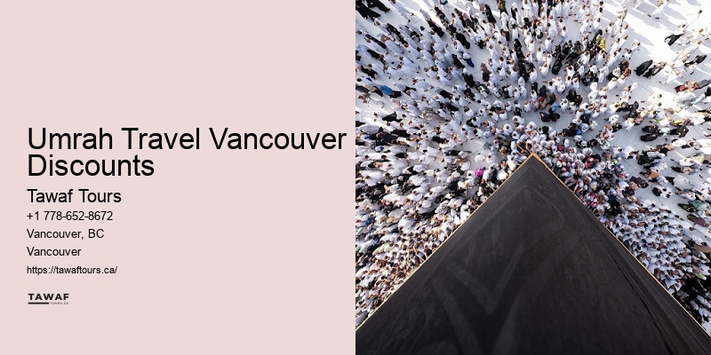 Vancouver Umrah Packages with Emergency Assistance