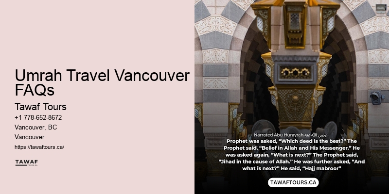 Vancouver Umrah Travel Tailored Packages