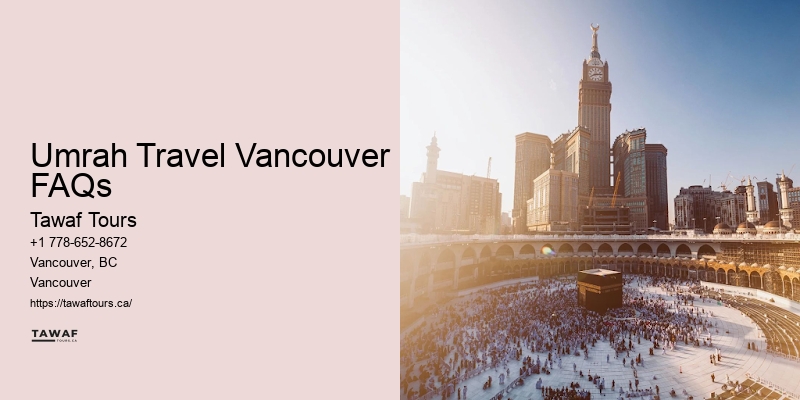 Vancouver Umrah Packages with Transportation Included