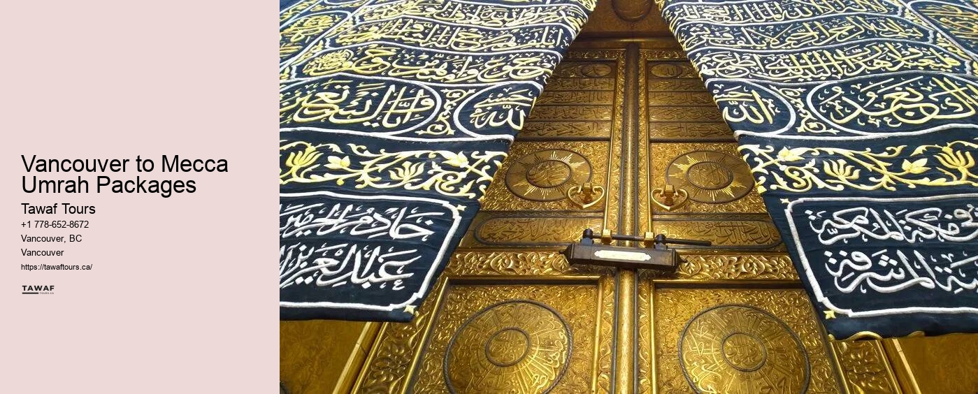 Vancouver to Mecca Umrah Packages