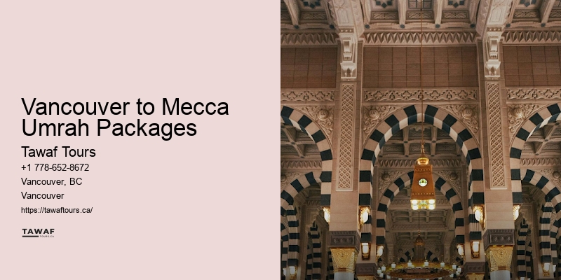 Tailored Umrah Packages for Vancouver Residents