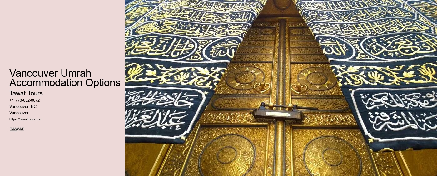 Vancouver Umrah Accommodation Options