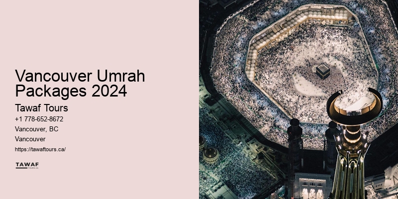 Exclusive Umrah Tours from Vancouver