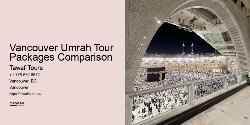Vancouver Umrah Experience Packages