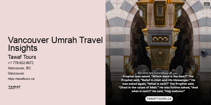 Umrah Tours Vancouver Experiences