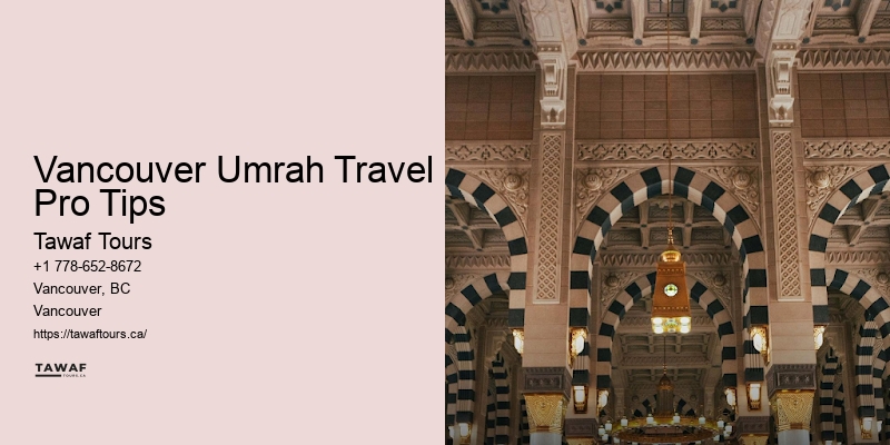 Vancouver Umrah Travel Advisory