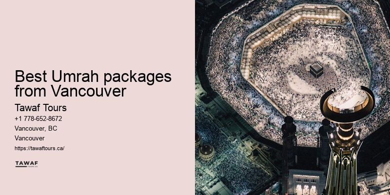 Vancouver Umrah travel destination experiences and insights