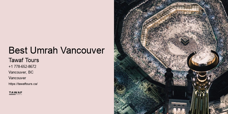 Tawaf Tours Vancouver Umrah packages 2024