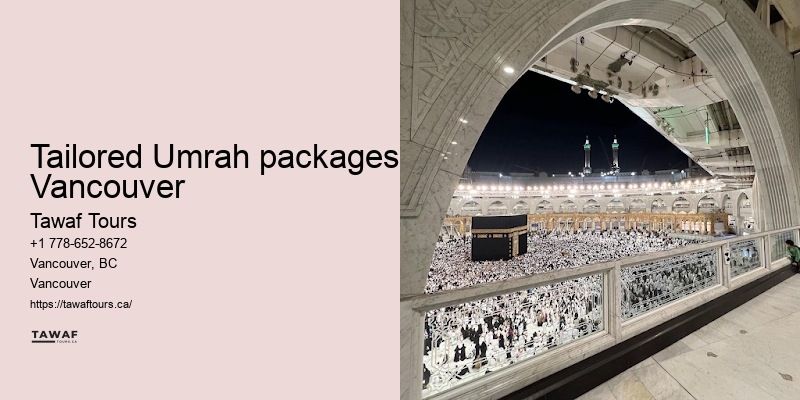 Tawaf Tours Vancouver Umrah travel booking choices