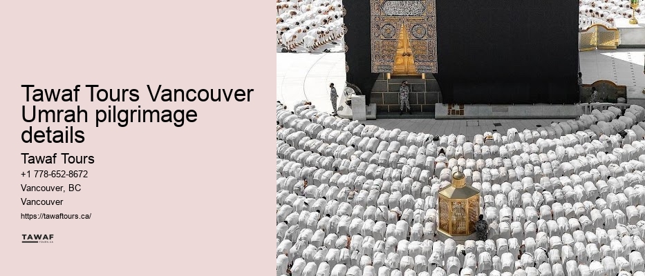 Tawaf Tours Vancouver Umrah pilgrimage details