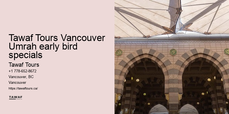 Tawaf Tours Vancouver Umrah pilgrimage affordability