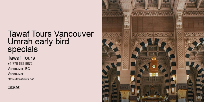 Tawaf Tours Vancouver Umrah travel booking convenience