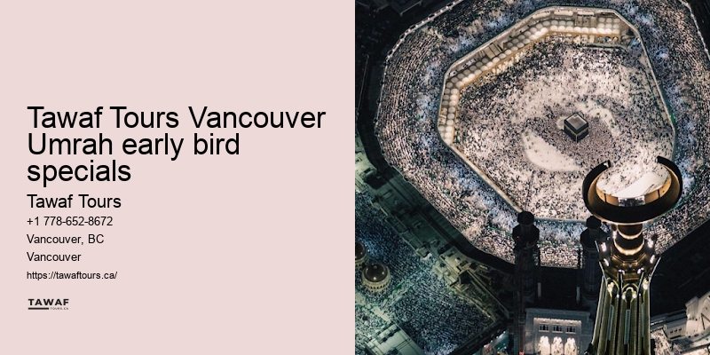 Vancouver Umrah package value-added features