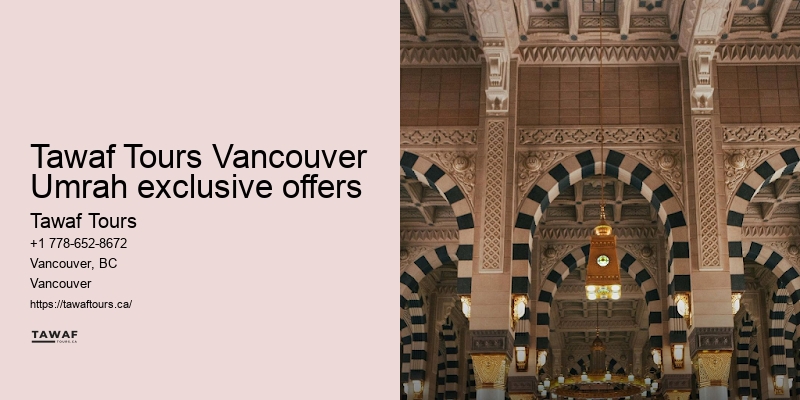 Tawaf Tours Vancouver Umrah travel booking assurance