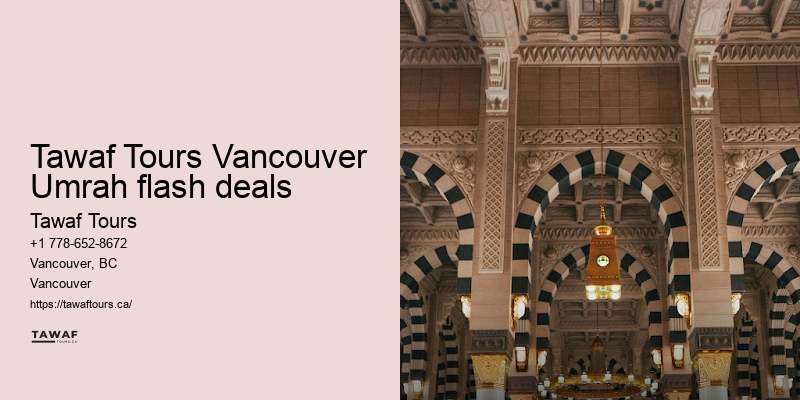Tawaf Tours Vancouver Umrah early bird specials