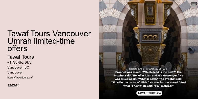 Tawaf Tours Umrah pilgrimage travel specialist Vancouver