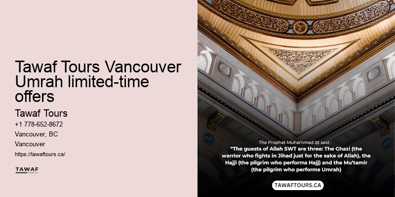Tawaf Tours Umrah pilgrimage travel coordinator Vancouver