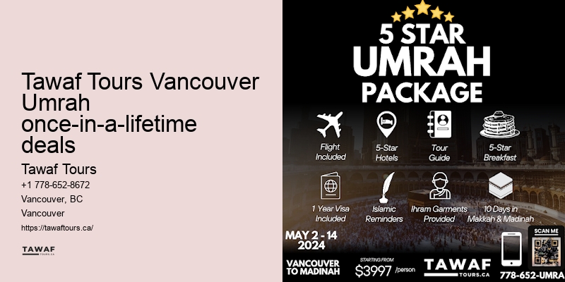 Tawaf Tours Vancouver Umrah exclusive offers