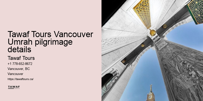 Tawaf Tours Vancouver Umrah package duration