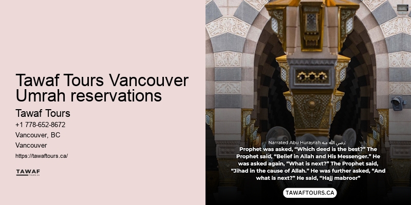 Vancouver Umrah travel destination suggestions and recommendations