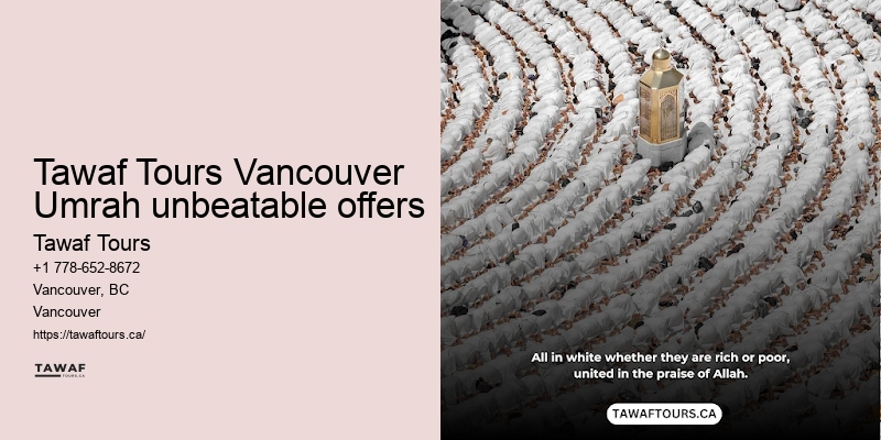 Tawaf Tours Vancouver Umrah vacation packages